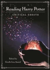 Reading Harry Potter : Critical Essays Hardcover Giselle Liza Ana