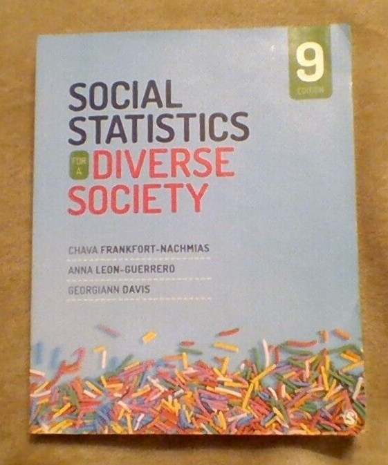 Social Statistics for a Diverse Society 9th Edition