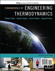 Fundamentals of Engineering Thermodynamics [Loose Leaf] Moran, Michael J.; Shapi