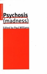 Psychosis Madness, Paperback by Williams, Paul, Like New Used, Free shipping …