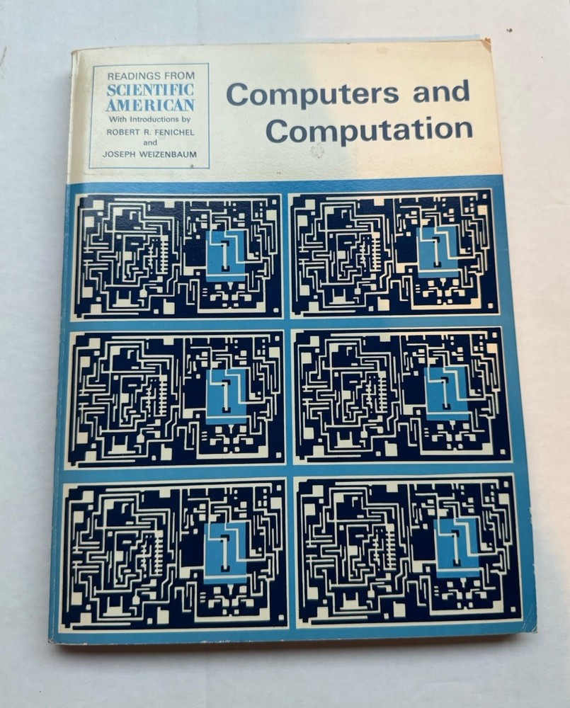 Computers and Computation : Readings from Scientific American Paperback Book
