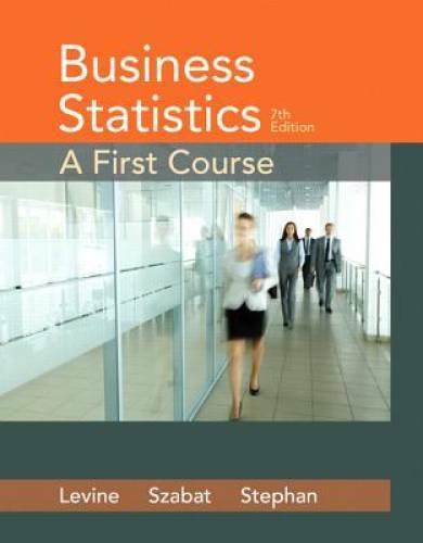 Business Statistics: A First Course (7th Edition) – Paperback – GOOD