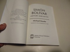 Simon Bolivar- History and Myth by Michael Zeuske