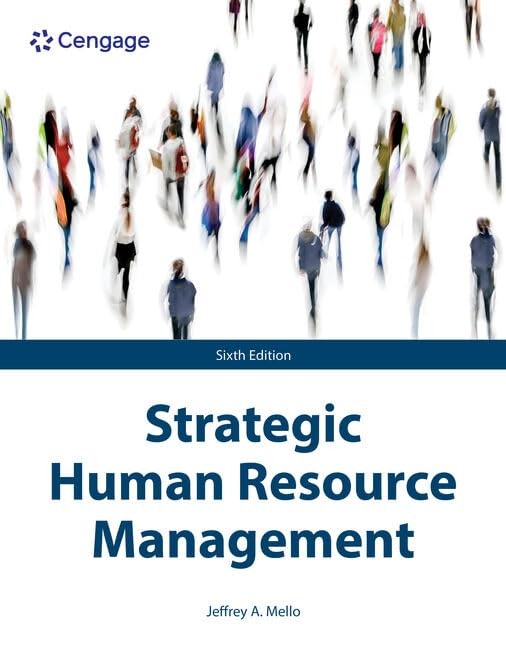 STRATEGIC HUMAN RESOURCE MANAGEMENT BY Jeffrey Mello PAPERBACK **NEW**