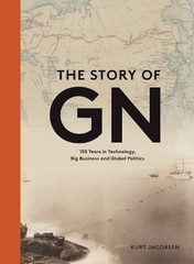 The Story of GN: 150 Years in Techno…, Jacobsen, Kurt