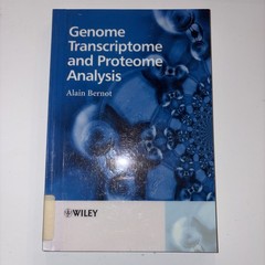 Genome Transcriptome and Proteome Analysis by Alain Bernot (2004, Trade…