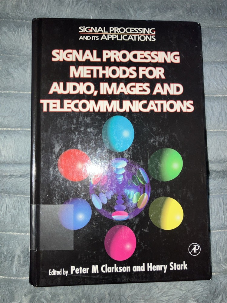 Signal Processing Methods for Audio, Images and Telecommunications (Signal Proce
