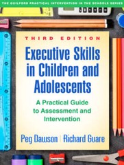 Executive Skills in Children and Adolescents, Third Edition: A Practical – GOOD