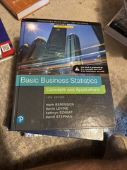 BASIC BUSINESS STATISTICS: Concepts and Applications 14th Ed 2018 Review Copy