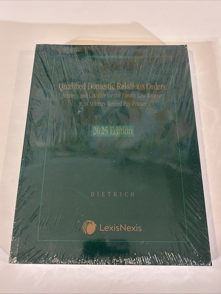 Qualified Domestic Relations Orders 2025 Edition Strategy & Liability LexisNexis