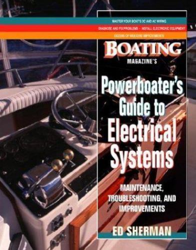 Powerboater’s Guide to Electrical Systems: Ma- hardcover, 9780071343268, Sherman