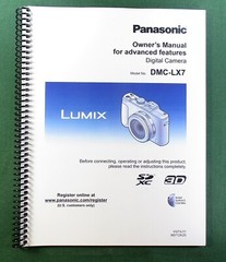 Panasonic Lumix DMC-LX7 Advanced Instruction Manual: 226 Pages & Clear Covers!