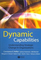 Dynamic Capabilities : Understanding Strategic Change in Organizations, Paper…