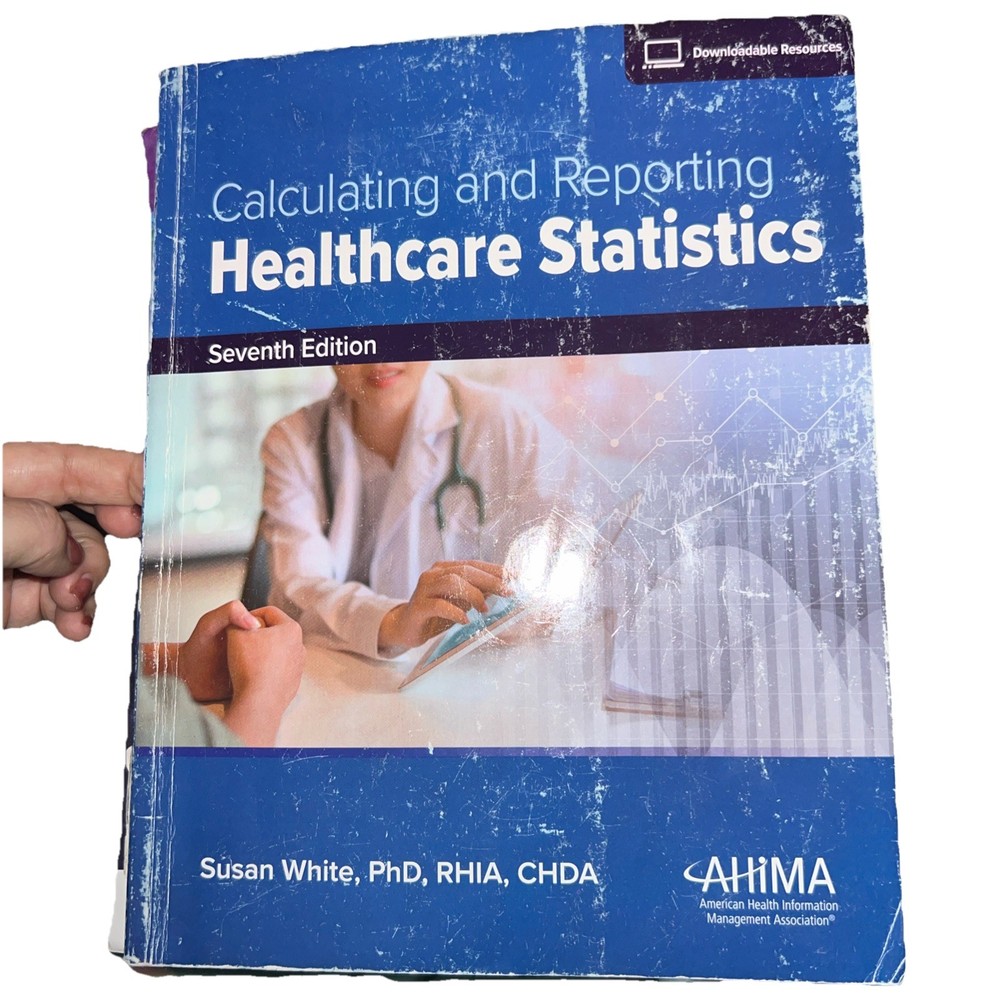 Calculating and Reporting Healthcare S…, White, Susan