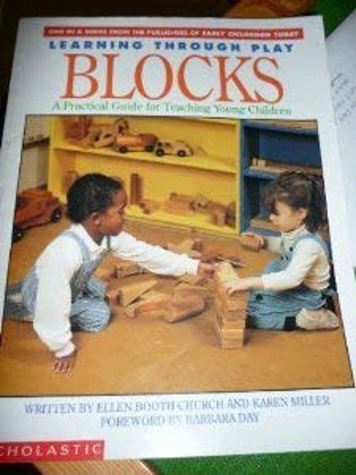 Learning Through Play: Blocks Ellen Booth Church