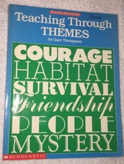 Teaching Through Themes by Scholastic, Inc. Staff