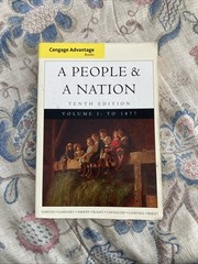 A People & A Nation Tenth Edition Volume I: To 1877