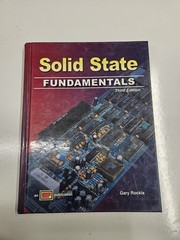 Solid State Fundamentals Third Edition Hardback by Gary Rockis