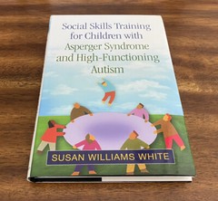 Social Skills Training for Children with Asperger…by Susan Williams White HC
