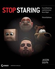 Stop Staring: Facial Modeling and Animation Done Right by Jason Osipa: Used