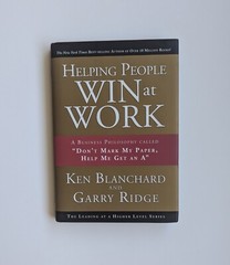 Helping People Win at Work by Ken Blanchard & Garry Ridge (Non Fiction)