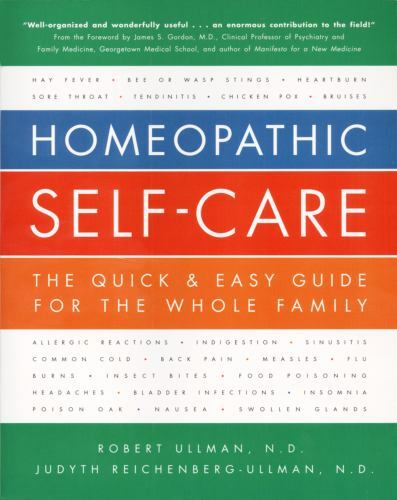 Homeopathic Self-Care: The Quick & Easy Gu- 076150706X, Robert Ullman, paperback