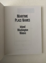 MARITIME PLACE NAMES Inland Washington Waters by Richard W. Blumenthal