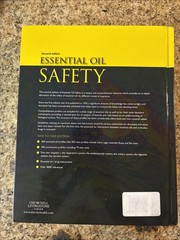 Essential Oil Safety: A Guide for Health Care Professionals 2nd Ed. Hardcover