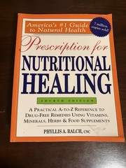 Prescription for Nutritional Healing 4th Edition Phyllis A. Balch Health Book