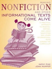 Making Nonfiction and Other Informational – 9780205366095, Kathy Pike, paperback