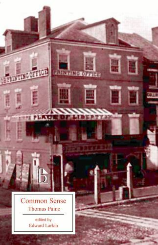 Common Sense (Broadview Editions) by Paine, Thomas