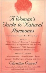A Woman’s Guide to Natural Hormones – paperback, Christine Conrad, 0399525815