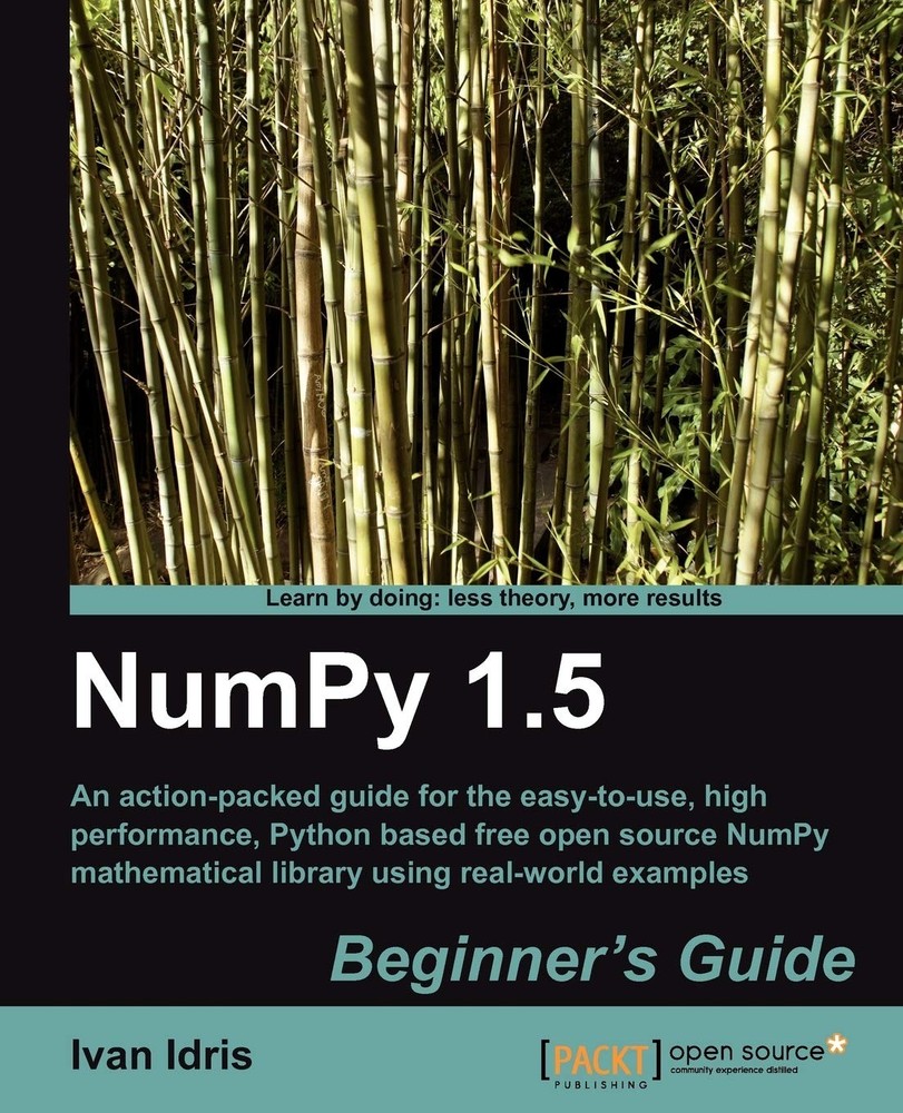 NumPy 1.5 Beginner’s Guide