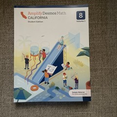6) Amplify Desmos Math California Student Edition: 8 Volume 1