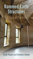 Rammed Earth Structures : A Code of Practice, Paperback by Keable, Julian; Ke…