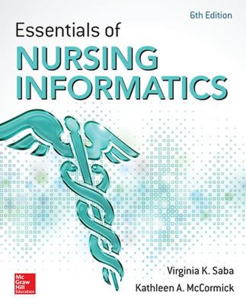 Essentials of Nursing Informatics, 6th Edition Paperback