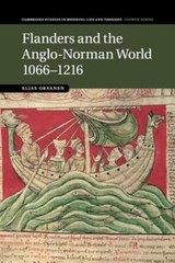 Flanders and the Anglo-Norman World, 1066-1216 by Eljas Oksanen: New