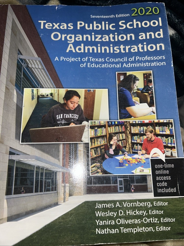 Texas Public School Organization and Administration: 2020 | 17th Edition