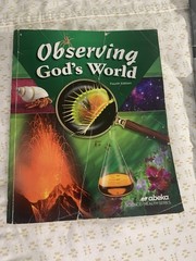 Abeka Observing God’s World Text Answer Key Test Key Quiz /Worksheet Key 4th Ed