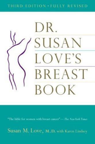 Dr. Susan Love’s Breast Book