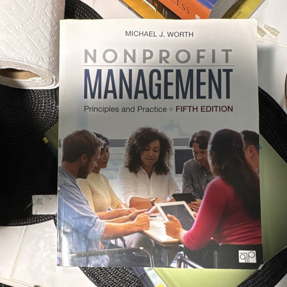 Nonprofit Management Fifth Edition by Michael J. Worth, Paperback