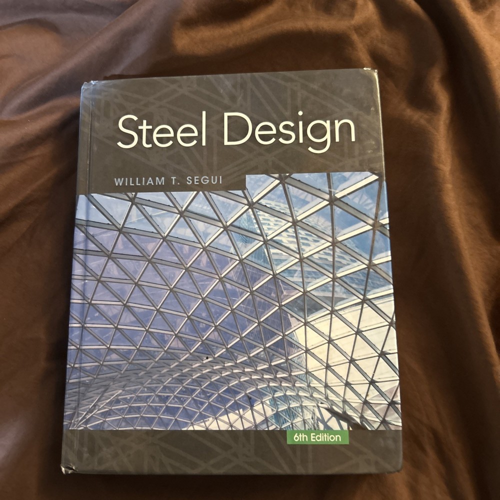 Activate Learning with These New Titles from Engineering! Ser.: Steel Design by