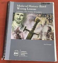 Medieval History-Based Writing Lessons by Lori Verstegen Student Book 3rd Ed.