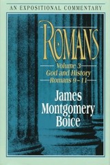 Romans: God and History : Romans 9-11