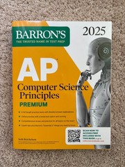Barron’s Ap Prep Ser.: AP Computer Science Principles Premium, 2025: Prep…