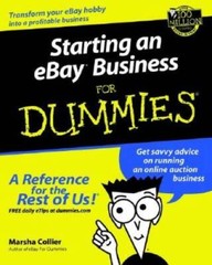 Starting an eBay Business for Dummies – Paperback By Marsha Collier – GOOD