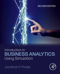 Introduction to Business Analytics Using Simulation Jonathan P. P