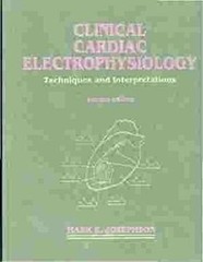 Clinical Cardiac Electrophysiology : Techniques and Interpretatio