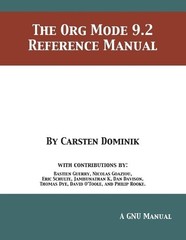 Carsten Dominik The Org Mode 9.2 Reference Manual (Paperback)