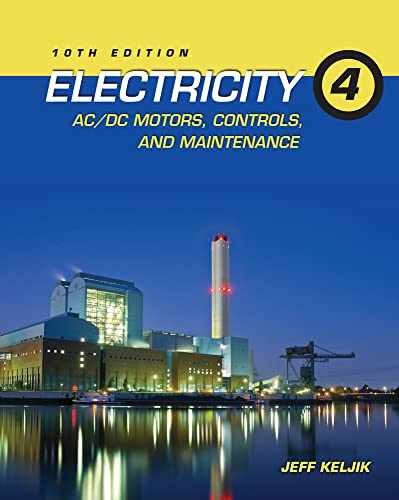 Electricity 4: AC/DC Motors, – Paperback, by Keljik Jeffrey J. – Acceptable n